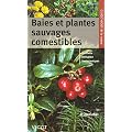 Baies et plantes sauvages comestibles
