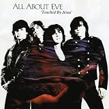 All About Eve - Touched By Jesus
