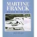 Martine Franck: One Day to the Next