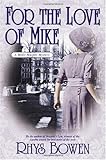 For the Love of Mike (A Molly Murphy Mystery)