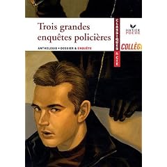 Trois grandes enqu�tes polici�res