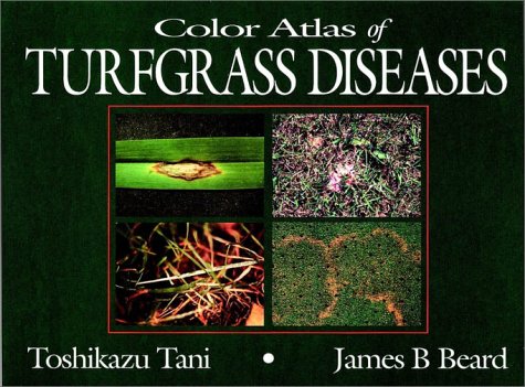 Color Atlas of Turfgrass Diseases under Plant Diseases in The Books Store