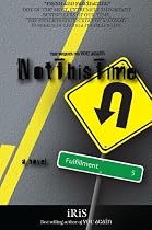 Click to Download Free Kindle Book -> Not This Time
