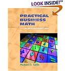 Practical Business Math: An Applications Approach (8th Edition) by Michael D. Tuttle