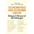 Econometrics and economic theory: Essays in honour of Jan Tinbergen