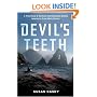 The Devil's Teeth : A True Story of Obsession and Survival Among America's Great White Sharks