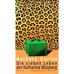 Die sieben Leben der Katharina Blasberg
