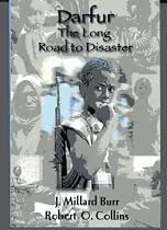 Darfur: The Long Road to Disaster
