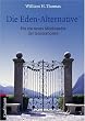 Die Eden-Alternative. F�r ein neues Miteinander der Generationen