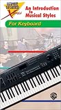 UBXpress, An Introduction to Musical Styles For Keyboard [VHS]