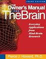 The Owner's Manual for the Brain: Everyday Applications from Mind-Brain Research 3rd Edition
