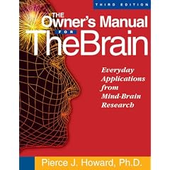 The Owner's Manual for the Brain: Everyday Applications from Mind-brain Research