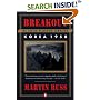 Breakout: The Chosin Reservoir Campaign, Korea 1950