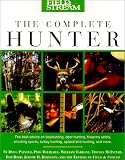 Field & Stream The Complete Hunter (Field & Stream)
