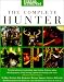 Field & Stream The Complete Hunter (Field & Stream)