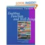Occupational Therapy: Enabling Function & Well Being