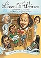 Lives of the Writers: Comedies, Tragedies (and What the Neighbors Thought)
