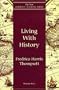 Living With History (New Church's Teaching Series)