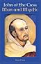 John of Cross: Man and Mystic