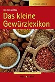 Gesund leben - Das kleine Gew&uuml;rzlexikon - J&ouml;rg Zittlau