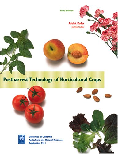Postharvest Technology of Horticultural Crops, 3rd Ed