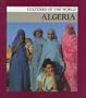 Algeria (Cultures of the World)