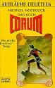 Das Buch Corum. Die gro&szlig;e Fantasy- Saga.