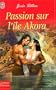 Passion sur l'�le Akora