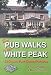 Pub Walks in the Peak District (Pub Walks)