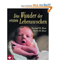 Das Wunder der ersten Lebenswochen