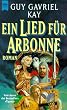 Ein Lied f�r Arbonne.