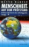 Menschheit auf dem Pr&uuml;fstand - Henno Martin