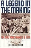 A Legend in the Making: The New York Yankees in 1939