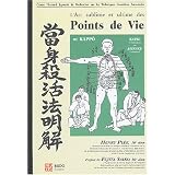 L'art Sublime et Ultime des points de viepar Henry Pl�e