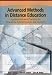Books : Advanced Methods in Distance Education: Applications and Practices for Educators, Administrators and Learners