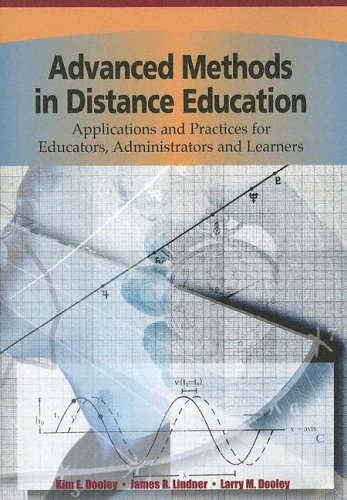 Image of: Advanced Methods in Distance Education: Applications and Practices for Educators, Administrators and Learners