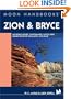 Moon Handbooks: Zion and Bryce: Including Arches, Canyonlands, Capitol Reef, and Escalante