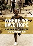 Cover of Where We Have Hope by Andrew Meldrum 0719566436