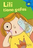  : Lili Tiene Gafas (Read-It! Readers En Espanol) (Read-It! Readers En Espanol)