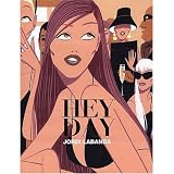 Hey Day by Jordi Labanda