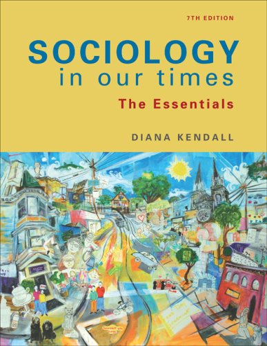 Textbook - Sociology in Our Times: The Essentials