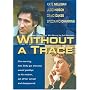 Without a Trace