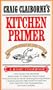 Craig Claiborne's Kitchen Primer (Basic Cookbook)