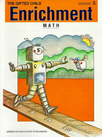 Enrichment Math: Grade 3 (Gifted Child)