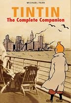 Tintin: The Complete Companion