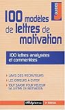 100 mod�les de lettres de motivation