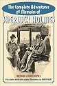 The Complete Adventures and Memoirs of Sherlock Holmes