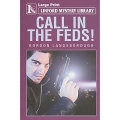 Call in the Feds!