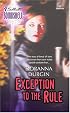 Exception To The Rule (Silhouette Bombshell)