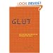 Glut: Mastering Information Through The Ages